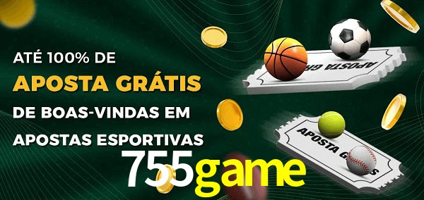 755game Ate 100% de Aposta Gratis